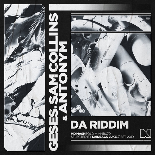 Antonym, Sam Collins, GESES - DA RIDDIM (Extended Mix) [MMB070B]